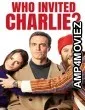 Who Invited Charlie (2022) HQ Hindi Dubbed Movie