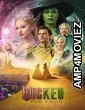 Wicked For Good (2025) ORG Hindi Dubbed Movie