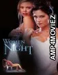 Women Of The Night (2001) ORG Hindi Dubbed Movie