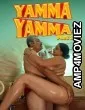 Yamma Yamma (2025) Part 1 Ullu Hindi Hot Web Series