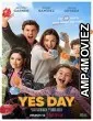 Yes Day (2021) Hindi Dubbed Movie