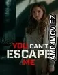 You Cant Escape Me (2023) HQ Hindi Dubbed Movie
