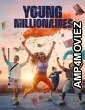 Young Millionaires (2025) Season 1 Hindi Dubbed Web Series