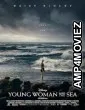 Young Woman and the Sea (2024) HQ Hindi Dubbed Movie
