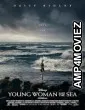 Young Woman and the Sea (2024) HQ Telugu Dubbed Movie